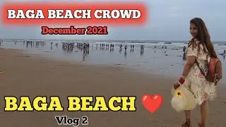 BAGA BEACH - DECEMBER 2021 | GOA VLOG | NORTH GOA'S FAMOUS BEACH | How to explore Baga beach