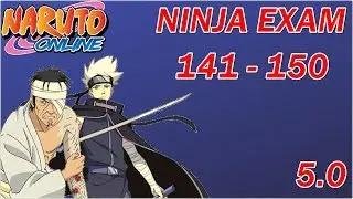 Naruto Online 5.0: Ninja Exam 141 - 150 | Lightning Main (Midnight Blade)