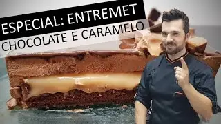Entremet de Chocolate e Caramelo