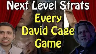 Next Level Strats: Every David Cage Game