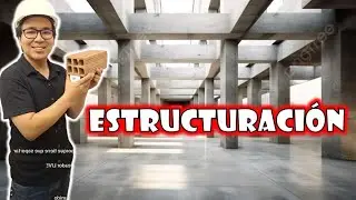 📐 ESTRUCTURACIÓN DE UNA EDIFICACIÓN 🏗️ | Paso a paso para Principiantes