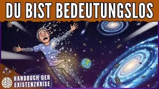Der kosmische Terror: Warum deine Bedeutungslosigkeit dich befreit