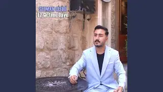 Ez Girtime Daye
