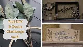 Fall DIY & Decor Challenge 2018