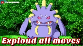 exploud all attacks & moves (Pokemon)@TSCRChannel
