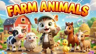 Learn Farm Animals for Kids @p4poems1  @P4Poemarabic  | Cute Cat Leo Adventure