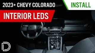 Как установить комплект светодиодной подсветки салона Chevrolet Colorado 2023+ | Diode Dynamics