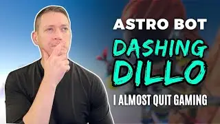 Chaz FINALLY Conquers the Dashing Dillo - ASTRO BOT