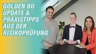LV 1871 Expertentalk: Golden BU Update & Praxistipps aus der Risikoprüfung