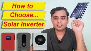 How to choose a solar inverter for Home | Choosing Best solar inverter for yourself