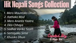 HIT Nepali Songs Collection 2025 | Aadhunik Geet 2025 || S-Music Box