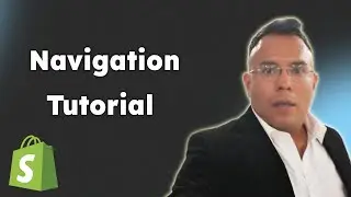 Shopify Navigation Tutorial  Mega MenusMulti Level MenusDropdown MenusHeader Menu and more 2025