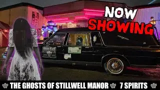 Stillwell Manor: A Terrifying HAUNTED Movie Theater - Paranormal