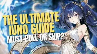 Complete Iuno Guide | Kit Breakdown, Weapons, Echoes, Teams & Sequences Value #wutheringwaves