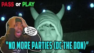 THIS THE BEST ONE EASY !!! DC The Don - No More Parties 💕 (REMIX) - PASS or PLAY
