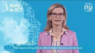 Girls in ICT Day 2025 | Empowering a 100 Million Women | ITU Secretary-General Speaks