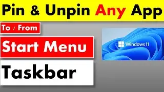 Как закрепить приложения в меню &laquo;Пуск&raquo; Windows 11 (пошаговое руководство для начинающих)