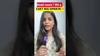 CUET BIG UPDATE🔥 Form Reopen + DU Counselling Explained Step by Step | Good News 🎉