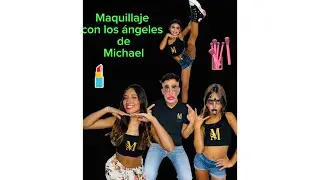 Maquillaje con los ángeles de Michael 