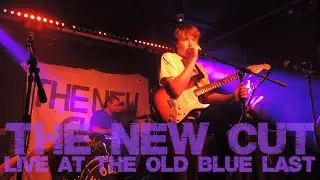 The New Cut @ The Old Blue Last 04/10/25