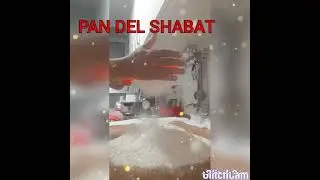 Pan Jalah del Shabbat 2021 #panshabbat #panjalah #diadereposo #shalomisrael #shabbatshalom