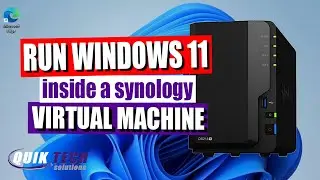 Run Windows 11 On A Synology VM