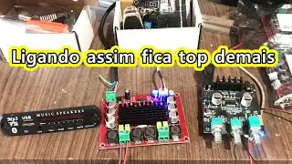 QUE IDEIA LEGAL LIGAR ESSA PLACA AMPLIFICADOR ASSIM FICA MUITO BOM