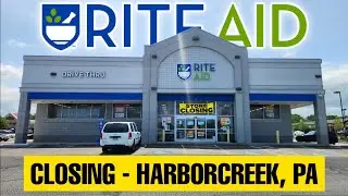 Rite Aid Closing - Harborcreek, PA