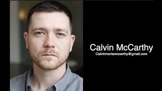 Calvin McCarthy Acting Reel #2