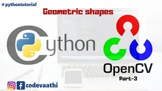 Draw geometric shapes on image using OpenCV Python | Part-3 | Python Tutorial in Tamil