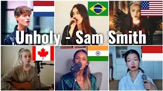 Who sang it better: Unholy sam smith ( India, US, Indonesia, Canada, Canada, Netherlands)