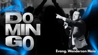 Celebra&ccedil;&atilde;o da Fam&iacute;lia (Evang. Wanderson Maia )