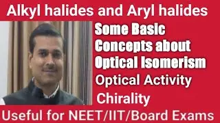 Some basic concepts of Optical Isomerism