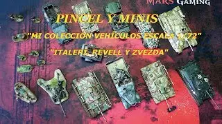 MI COLECCIÓN DE VEHÍCULOS ▶ ESCALA 1/72 ❗❕