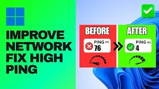 [Easy Guide] Improve Network to Fix High Ping in Windows 11