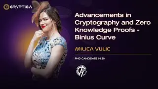 Advancements in Cryptography and Zero Knowledge Proofs - Binius Curve  | Milica Vulic| DSC EUROPE 24