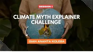 Gian Ananta Koleba  | 1 | Climate Myth Explainer Challenge | CO&sup2; is Natural, So It Can't Be Harmful