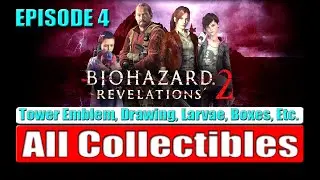 Resident Evil Revelations 2 | Episode 4 All Collectibles (Tower Emblem, Drawing, Larvae, Boxes, Etc)
