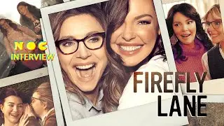The Cast of Netflix's 'Firefly Lane' Discusses the Final Season