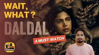 Daldal Web Series Review | The Reviewtics