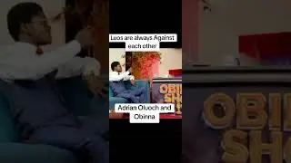 Луо всегда противостоят друг другу &mdash; Обинна и Адриан Олуоч