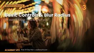 Photographic Lens Blur in Resolve Nuke and Flame — Basic Controls: Blur Radius (OFX Plugin)
