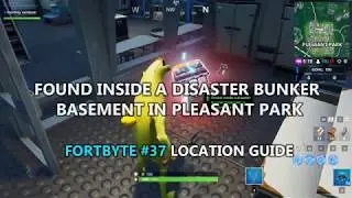 Fortnite - FOUND INSIDE A DISASTER BUNKER BASEMENT IN PLEASANT PARK - Fortbyte #37 Location