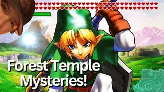 Forest Temple Mysteries!🌿Ocarina of Time - Part 8