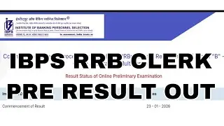 IBPS RRB CLERK (OFFICE ASSISTANT) XIV PRELIMINARY RESULT OUT..  In or Out