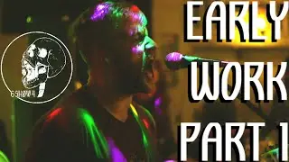 Early Work LIVE At CBDB's Part 1