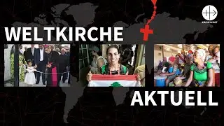 Weltkirche Aktuell - KIRCHE IN NOT schafft unvergessliche Erlebnisse f&uuml;r Jugendliche