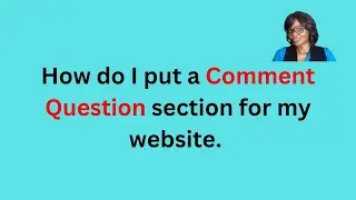 How to put a comment section on your website?