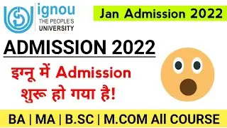IGNOU Released New Admission Form 2022 | IGNOU Admission 2022 January Session | ODL & Online
