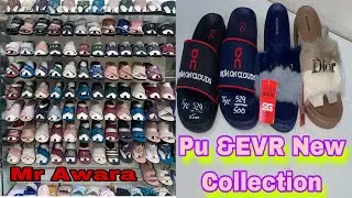 All Ladies & Gents PU &EVR New Collection #Mr Awara#